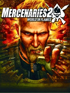 Скачать java игру Наемники 2: Мир в пламени (Mercenaries 2: World In Flames) бесплатно и без регистрации