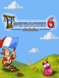 Скачать java игру Горожане 6: Революция (Townsmen 6: Revolution) бесплатно и без регистрации