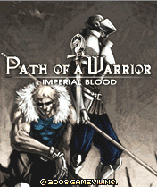 Скачать java игру Путь Война: Кровь Империи (Path Of A Warrior: Imperial Blood) бесплатно и без регистрации